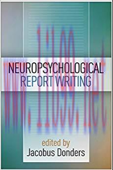 (PDF)Neuropsychological Report Writing (Evidence-Based Practice in Neuropsychology) Reprint Edi...