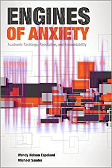 (PDF)Engines of Anxiety: Academic Rankings, Reputation, and Accountability