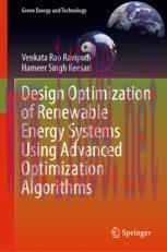 [PDF]Design Optimization of Renewable Energy Systems Using Advanced Optimization Algorithms