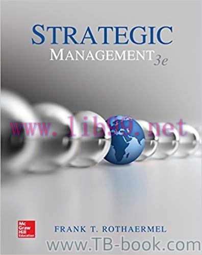 Strategic Management: Concepts 3rd Edition by Frank Rothaermel 课本