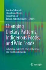 [PDF]Changing Dietary Patterns, Indigenous Foods, and Wild Foods: In Relation to Wealth, Mutual...