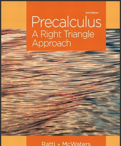 (Solution Manual)Precalculus A Right Triangle Approach, 3rd Edition by J. S. Ratti.zip