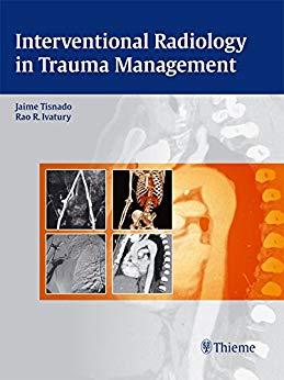 lnterventional Radiology in Trauma Management
