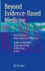 [PDF]Beyond Evidence-Based Medicine: Clinical Pearls from_ Experienced Physicians