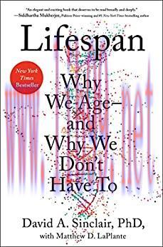 (PDF)Lifespan: Why We Age&mdash;and Why We Don&rsquo;t Have To