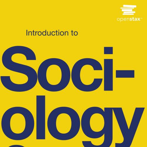 Introduction to Sociology 2e - Wei Zhi