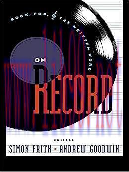 On Record: Rock, Pop and the Written Word 1st Edition,