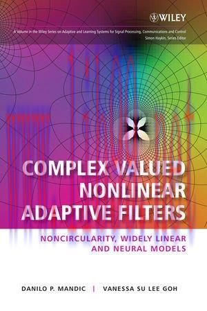 [FOX-Ebook]Complex Valued Nonlinear Adaptive Filters