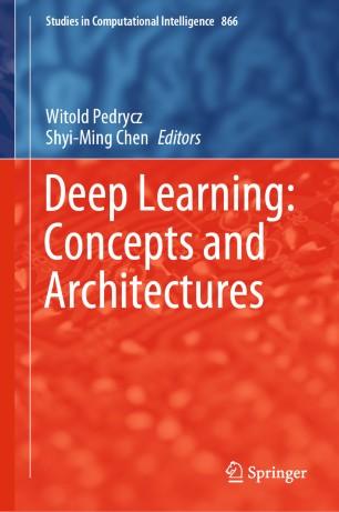 Deep Learning Concepts and Architectures
