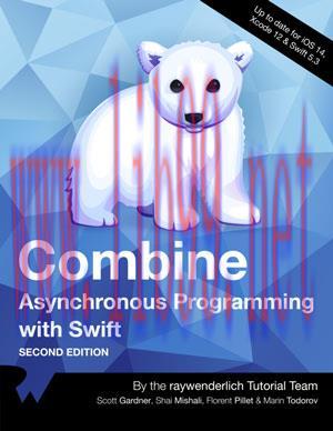 [SAIT-Ebook]Combine: Asynchronous Programming with Swift, 2nd Edition