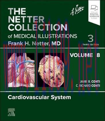 [AME]The Netter Collection of Medical Illustrations: Cardiovascular System, Volume 8, 3rd editi...