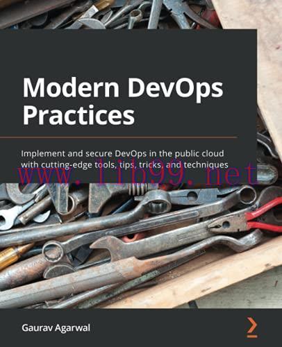 [FOX-Ebook]Modern DevOps Practices: Implement and secure DevOps in the public cloud with cuttin...