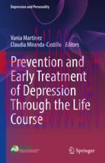 [PDF]Prevention and Early Treatment of Depression Through the Life Course