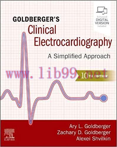 [AME]Goldberger&rsquo;s Clinical Electrocardiography: A Simplified Approach, 10th edition (True PDF)