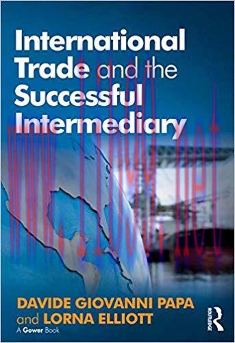 International Trade and the Successful Intermediary 1st Edition,