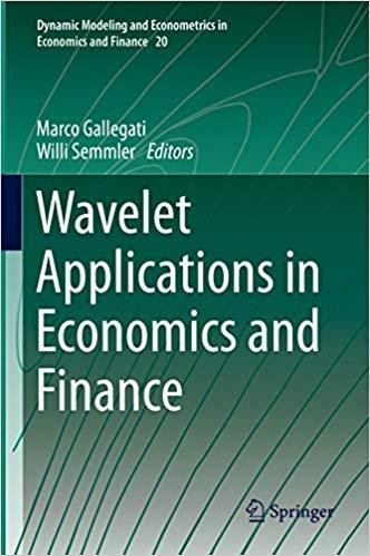 (PDF)Wavelet Applications in Economics and Finance (Dynamic Modeling and Econometrics in Econom...