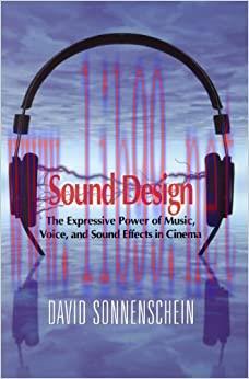 (PDF)Sound Design: The Expressive Power of Music, Voice and Sound Effects in Cinema