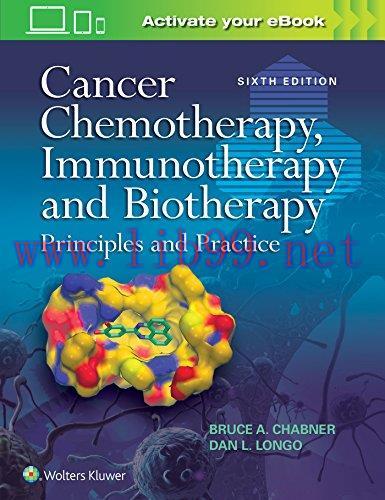 [FOX-Ebook]Cancer Chemotherapy, Immunotherapy and Biotherapy, 6th Edition