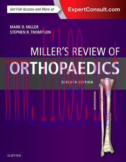 [AME]Miller's Review of Orthopaedics, 7th Edition (ORIGINAL PDF from_ Publisher)