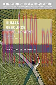 (PDF)Human Resource Development: Practices and Orthodoxies (Management, Work and Organisations)...