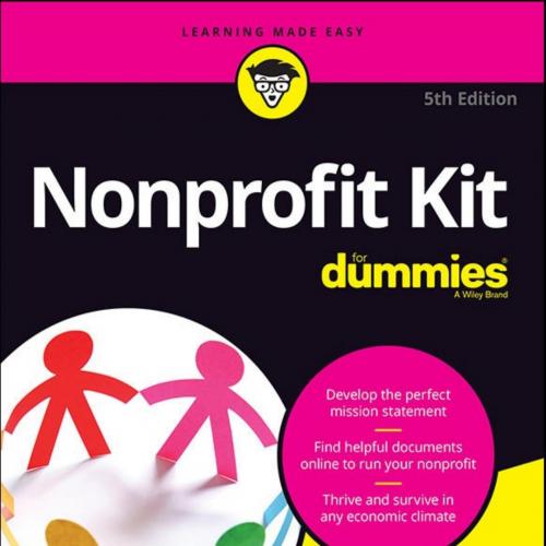 Nonprofit Kit For Dummies - Stan Hutton & Frances N. Phillips
