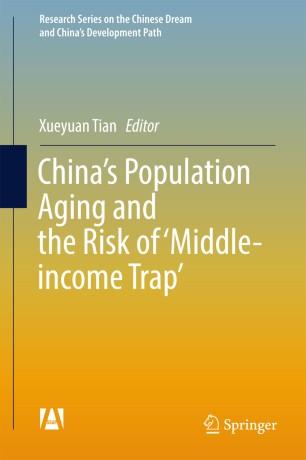 China&rsquo;s Population Aging and the Risk of &lsquo;Middle-income Trap&rsquo;