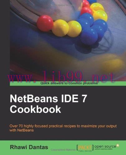 [FOX-Ebook]NetBeans IDE 7 Cookbook