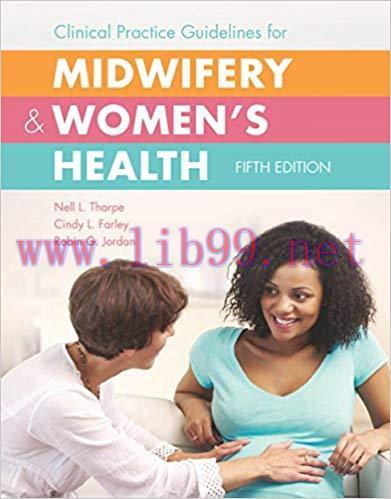 (PDF)Clinical Practice Guidelines for Midwifery & Women&rsquo;s Health 5th Edition