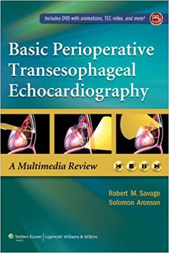 Basic Perioperative Transesophageal Echocardiography + CHM版