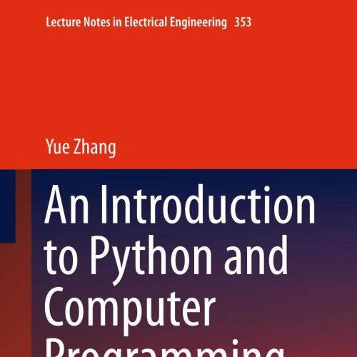 Introduction to Python and Computer Programming 9812876081, An