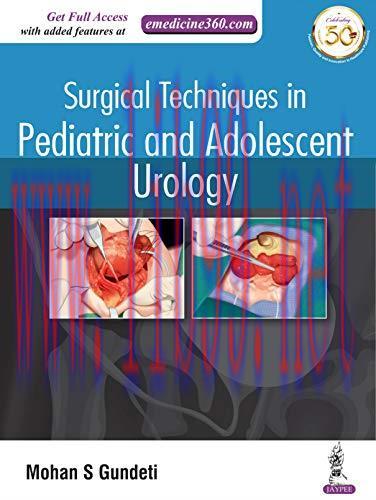 [AME]Surgical Techniques in Pediatric and Adolescent Urology (Original PDF)