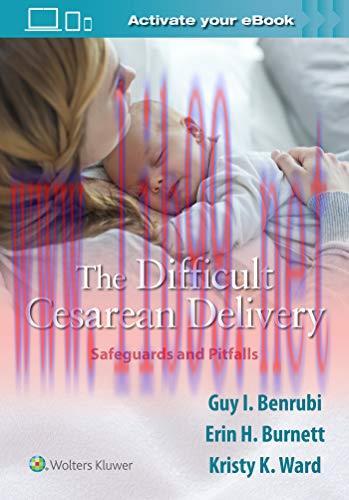 [AME]The Difficult Cesarean Delivery: Safeguards and Pitfalls (EPUB)