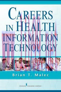 [AME]Careers in Health Information Technology (HIT) (ORIGINAL PDF from_ Publisher)