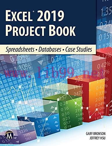 [FOX-Ebook]Excel 2019 Project Book: Spreadsheets &bull; Databases &bull; Case Studies