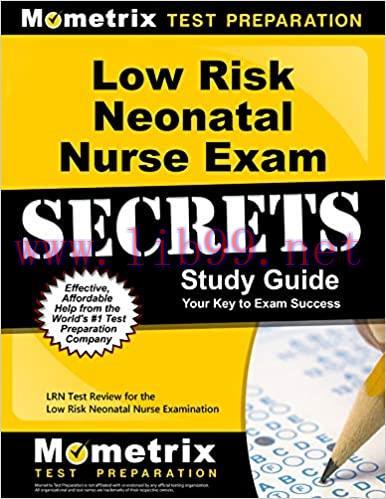 [AME]Low Risk Neonatal Nurse Exam Secrets Study Guide: LRN Test Review for the Low Risk Neonata...