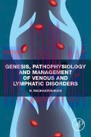 [PDF]Genesis, Pathophysiology and Management of Venous and Lymphatic Disorders