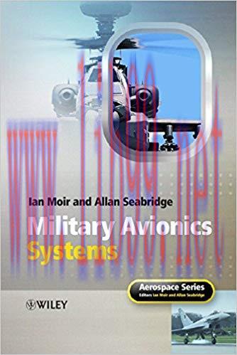 Military Avionics Systems (Aerospace Series) 1st Edition,