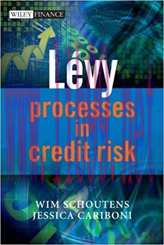 (PDF)Levy Processes in Credit Risk (The Wiley Finance Series Book 540) 1st Edition