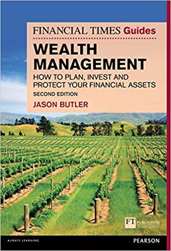 (PDF)The Financial Times Guide to Wealth Management How to plan, invest and protect your financ...