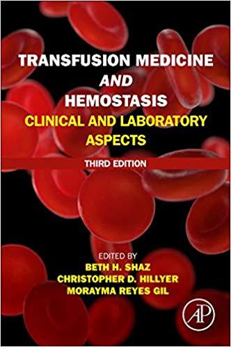 Transfusion Medicine and Hemostasis