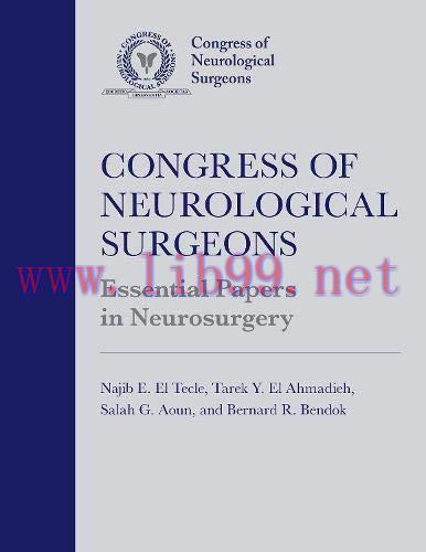 [AME]Congress of Neurological Surgeons Essential Papers in Neurosurgery (Original PDF)