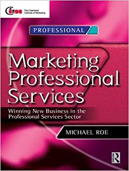 (PDF)Marketing Professional Services Winning New Business in the Professional Services Sector 1...