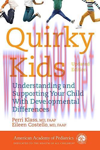 [AME]Quirky Kids: Understanding and Supporting Your Child With Developmental Differences, 2nd E...