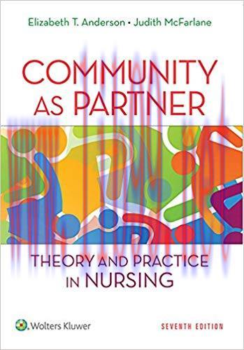 [PDF]Community as Partner - Theory and Practice in Nursing, 7th Edition