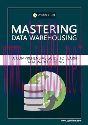 [FOX-Ebook]Mastering Data Warehousing: A Comprehensive Guide to Learn Data Warehousing