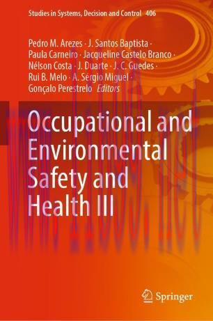 Occupational and Environmental Safety and Health III