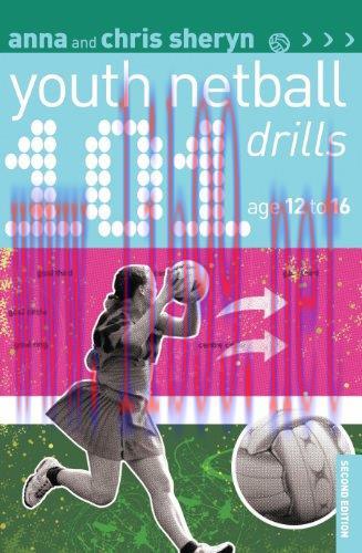 (PDF)101 Youth Netball Drills Age 12-16 (101 Drills)