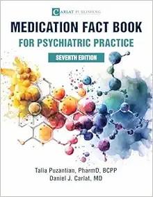 [AME]Medication Fact Book for Psychiatric Practice, 7th Edition (PDF + Study Guide + Patient Fa...