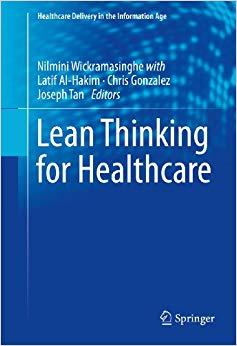 (PDF)Lean Thinking for Healthcare (Healthcare Delivery in the Information Age) 2014 Edition