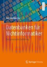 [PDF]Datenbanken f&uuml;r Nichtinformatiker: Eine praxisnahe Einf&uuml;hrung